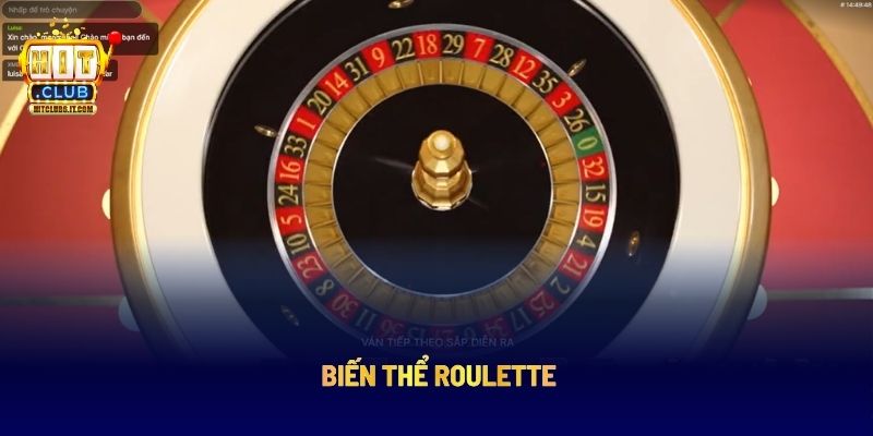 Biến thể Roulette