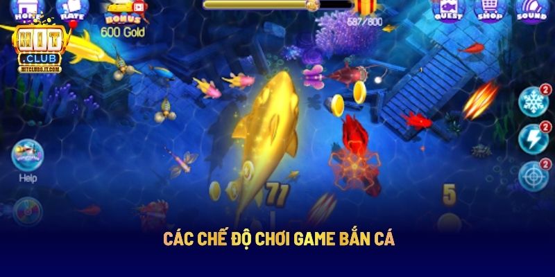 Các chế độ chơi game bắn cá