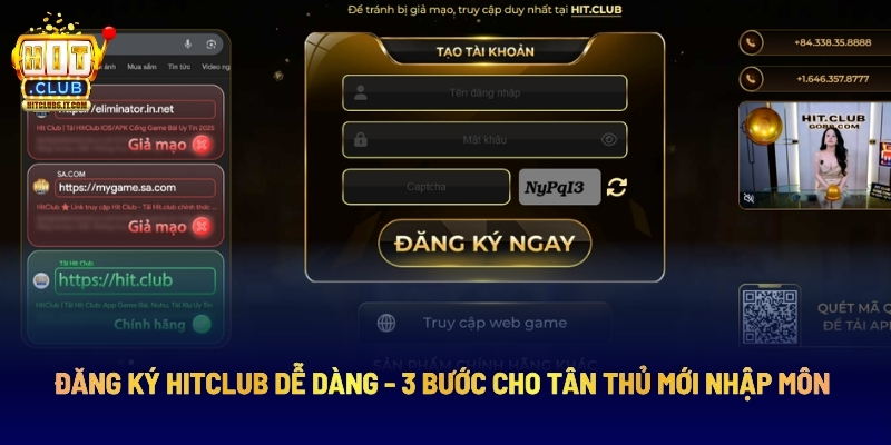 Đăng Ký Hitclub Dễ Dàng - 3 Bước Cho Tân Thủ Mới Nhập Môn