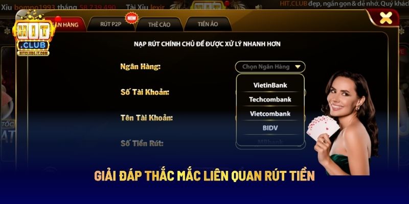 Giải đáp thắc mắc liên quan rút tiền