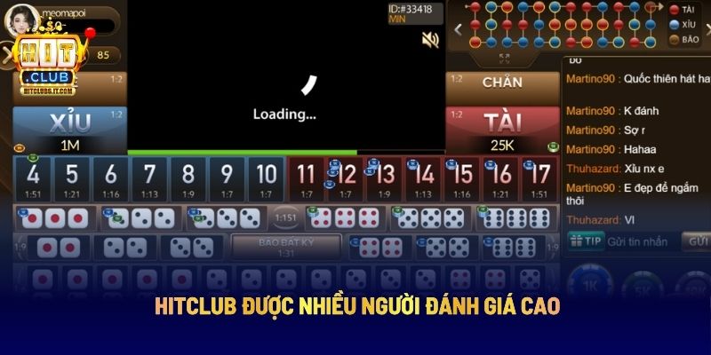 Hitclub được nhiều người đánh giá cao