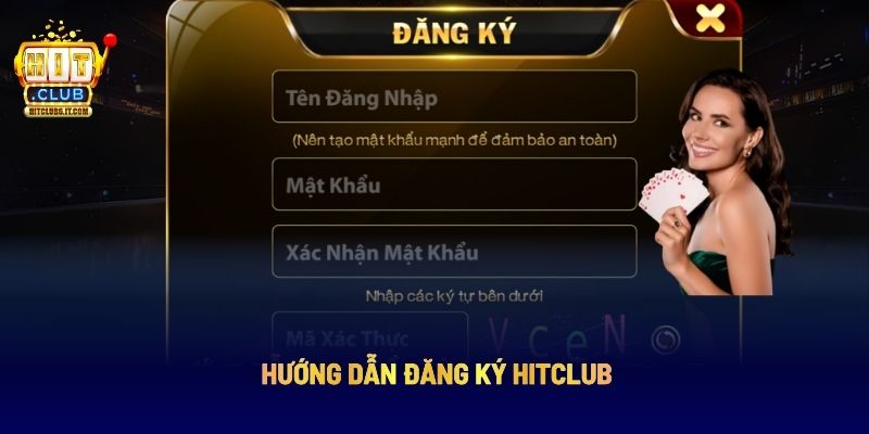 Hướng dẫn đăng ký Hitclub