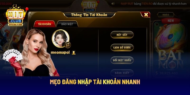 Mẹo đăng nhập tài khoản nhanh